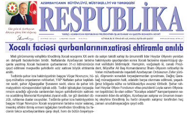 Respublika qəzetində “Xocalı faciəsi qurbanlarının xatirəsi ehtiramla anılıb” başlıqlı məqalə dərc edilib