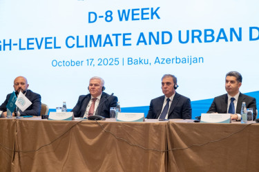 The "D-8 High-Level Dialogue on Climate and Urban Planning" event was held in Baku