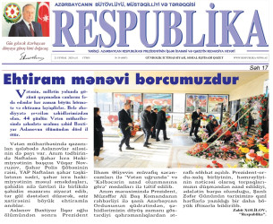 “Respublika” qəzetində “Ehtiram mənəvi borcumuzdur” başlıqlı məqalə dərc edilib