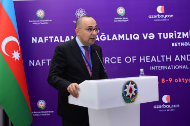 “Naftalan – sağlamlıq və Turizmin Sinerji Mənbəyi Regionda Yeni Reallıqlar” Beynəlxalq Elmi-Praktik Konfrans keçirilib