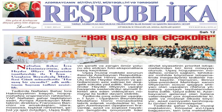 “Respublika" qəzetində “Hər Uşaq Bir Çiçəkdir!”  başlıqlı məqalə dərc edilib