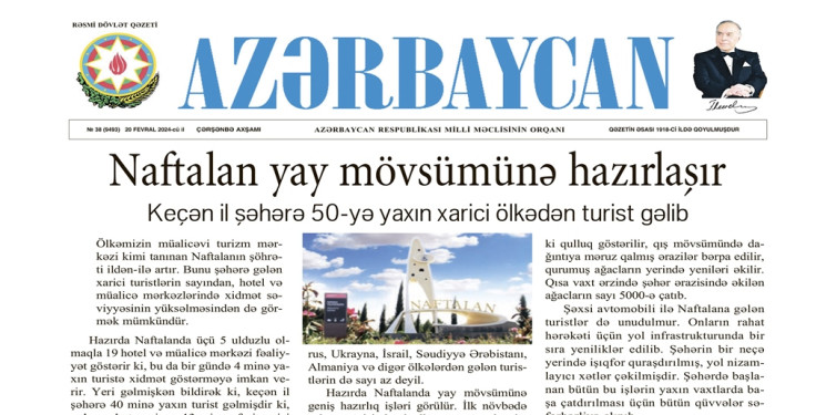 "Azərbaycan" qəzetində "Naftalan yay mövsümünə hazırlaşır" başlıqlı məqalə dərc edilib